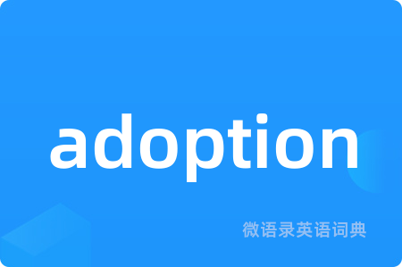 adoption