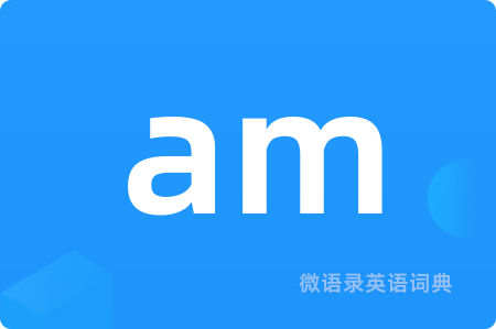am