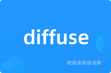 diffuse