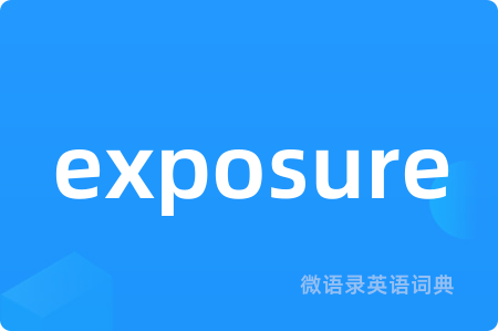 exposure