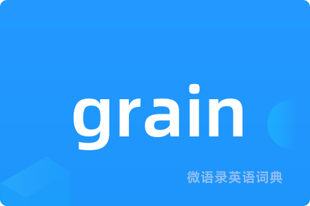 grain