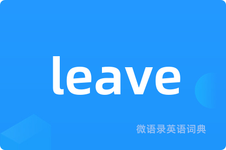 leave