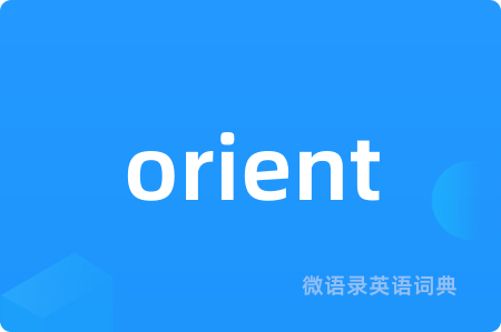orient