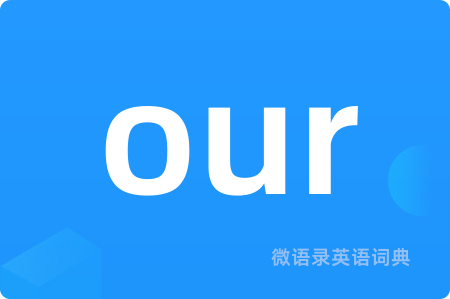 our