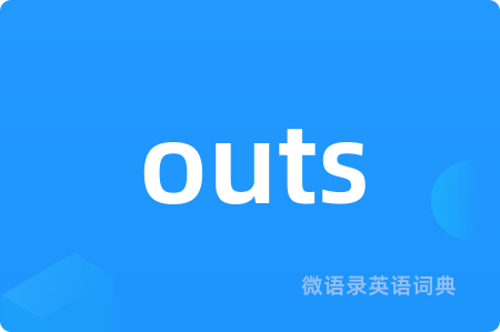 outs