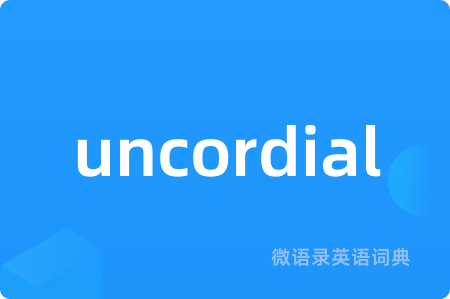 uncordial