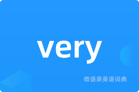 very