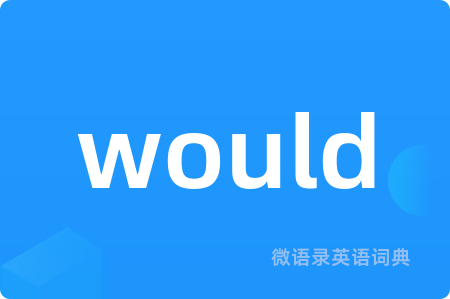 would